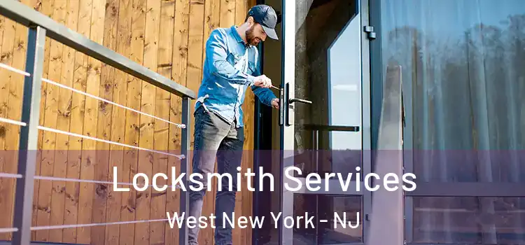 Locksmith Services West New York - NJ